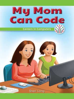 cover image of My Mom Can Code